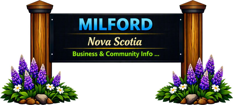 Welcome sign for Milford, Nova Scotia